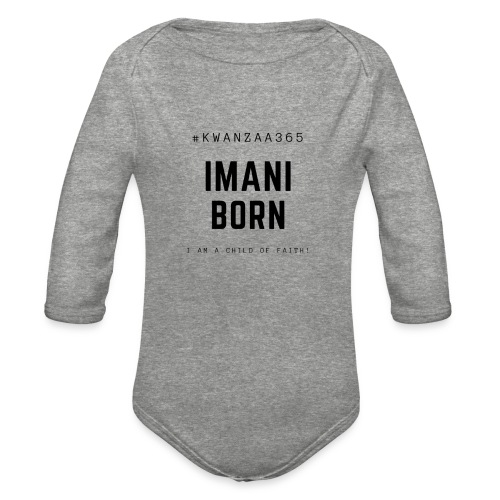 imani day shirt - Organic Long Sleeve Baby Bodysuit