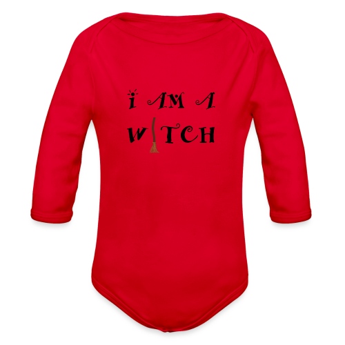 I Am A Witch Word Art - Organic Long Sleeve Baby Bodysuit