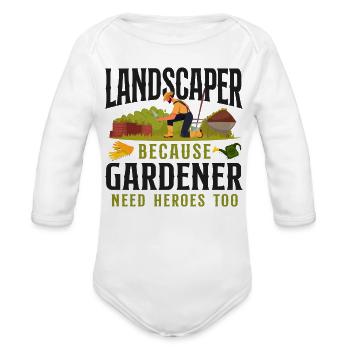 Landscaper Landscaping Landscape - Organic Long Sleeve Baby Bodysuit - white - Front