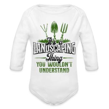 Landscaper Landscaping Landscape - Organic Long Sleeve Baby Bodysuit - white - Front