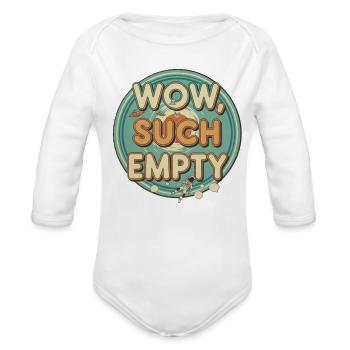 Wow Such Empty Retro Sticker - Organic Long Sleeve Baby Bodysuit - white - Front