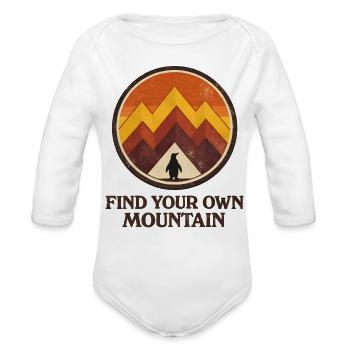 Find Your Own Mountain– Inspirational Penguin - Organic Long Sleeve Baby Bodysuit - white - Front