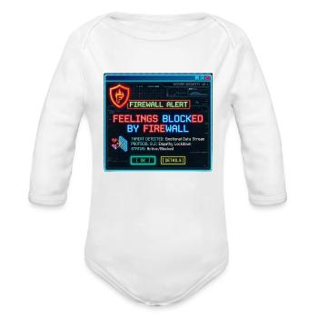 Feelings Blocked by Firewall - Organic Long Sleeve Baby Bodysuit - white - Front