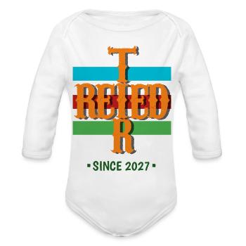 I Retired Since 2027 - Organic Long Sleeve Baby Bodysuit - white - Front