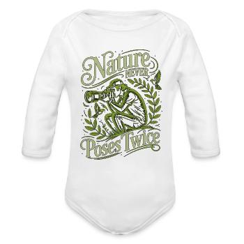 Wildlife Photographer Nature Never Poses Cameraman - Organic Long Sleeve Baby Bodysuit - white - Front