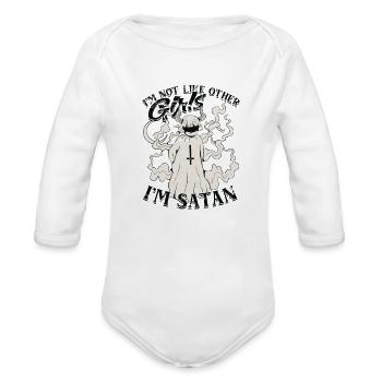 I'm Not Like Other Girls I'm Satan - Satire - Organic Long Sleeve Baby Bodysuit - white - Front