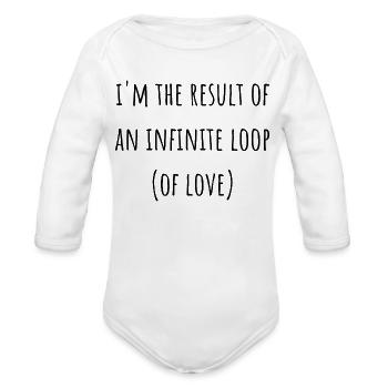 I'm The Result Of An Infinite Loop (Of Love) Cute - Organic Long Sleeve Baby Bodysuit - white - Front