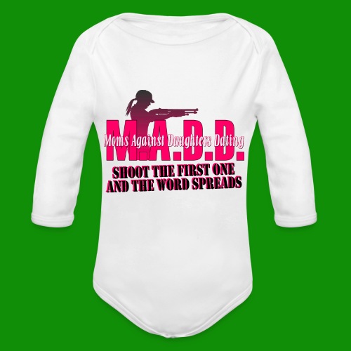 Moms Against Daughters Dating - Organic Long Sleeve Baby Bodysuit