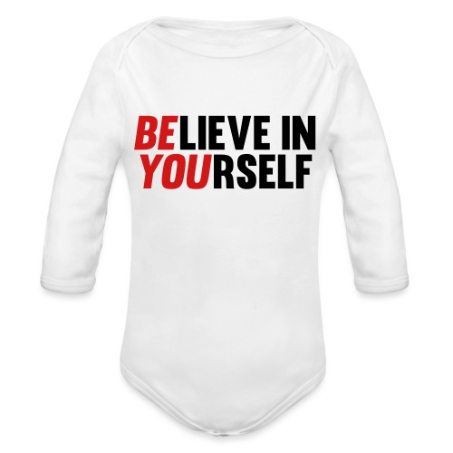 Believe in Yourself - Organic Long Sleeve Baby Bodysuit