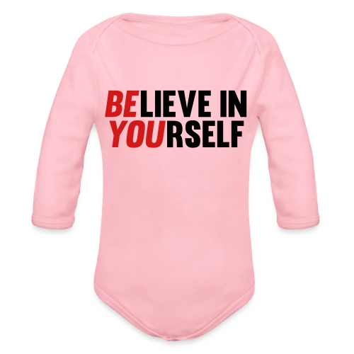 Believe in Yourself - Organic Long Sleeve Baby Bodysuit
