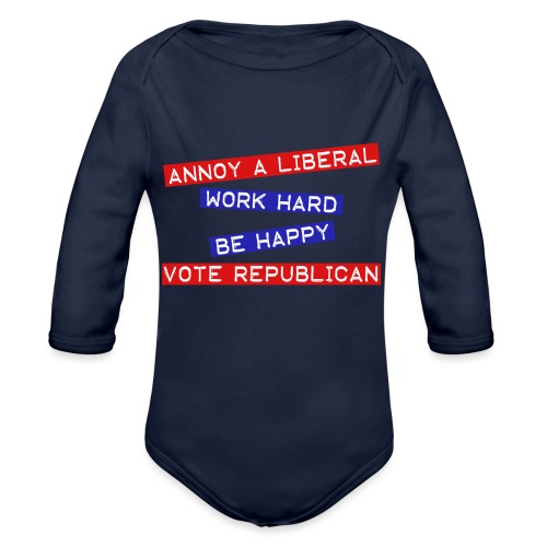 ANNOY A LIBERAL - Organic Long Sleeve Baby Bodysuit