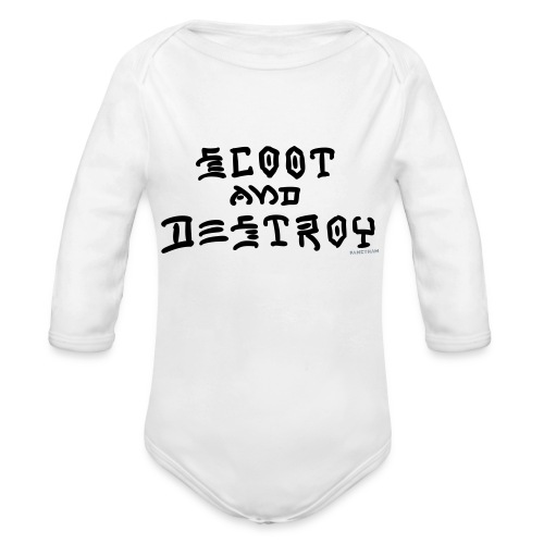 Scoot and Destroy - Organic Long Sleeve Baby Bodysuit