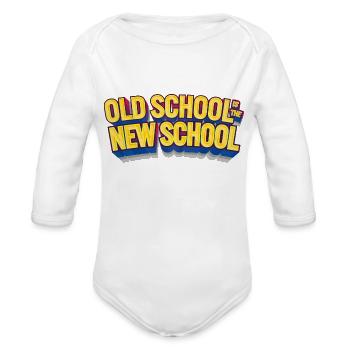 Old School Is The New School - Organic Long Sleeve Baby Bodysuit - white - Front