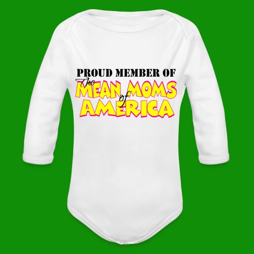 Mean Moms of America - Organic Long Sleeve Baby Bodysuit