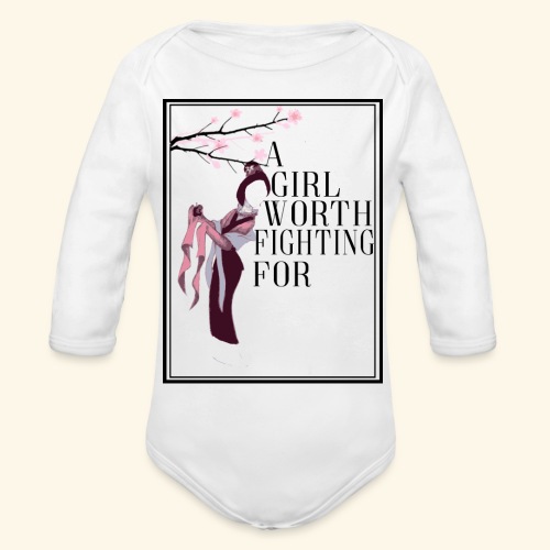 Girl worth fighting for - Organic Long Sleeve Baby Bodysuit