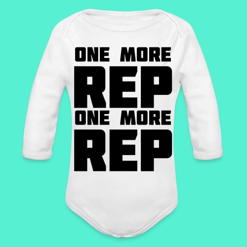 one more rep one more rep - Organic Long Sleeve Baby Bodysuit