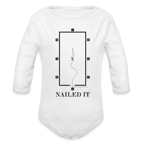 Nailed it - Dressage Test - Organic Long Sleeve Baby Bodysuit