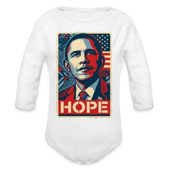 President Obama's and text Hope Style Portrait - Organic Long Sleeve Baby Bodysuit - white - Front