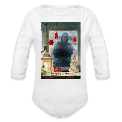 Trapping all winter - Organic Long Sleeve Baby Bodysuit