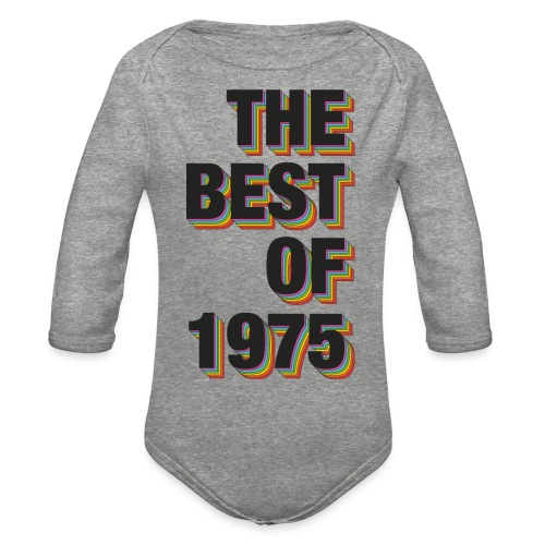 The Best Of 1975 - Organic Long Sleeve Baby Bodysuit