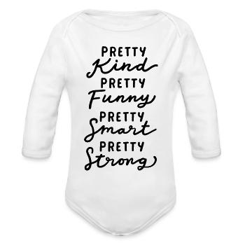 Pretty inspirational motivational - Organic Long Sleeve Baby Bodysuit - white - Front