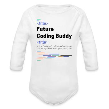 Future Coding Buddy Developer - Organic Long Sleeve Baby Bodysuit - white - Front