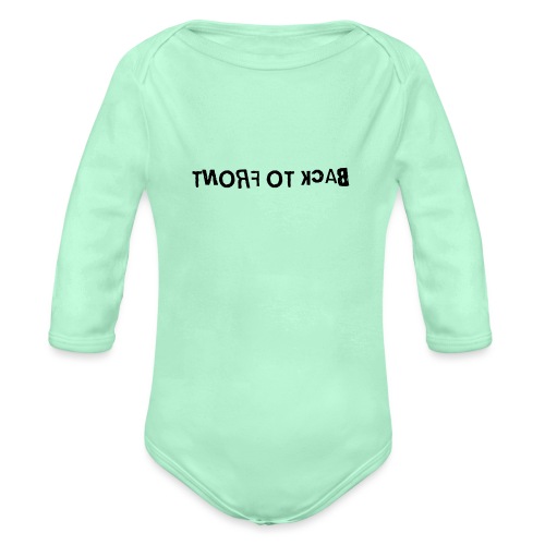 Back To Front Word Art - Organic Long Sleeve Baby Bodysuit