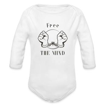 Free The Mind Hands Breaking Handcuffs - Organic Long Sleeve Baby Bodysuit - white - Front
