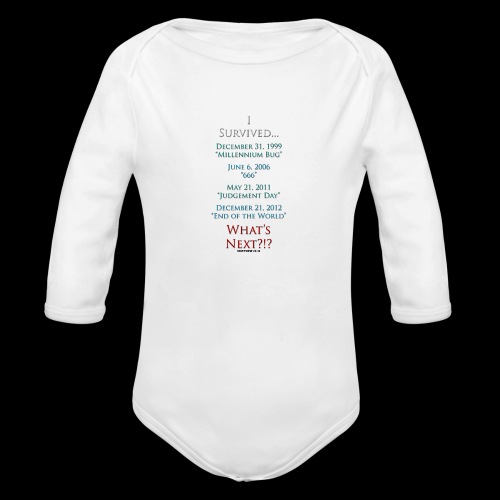 Survived... Whats Next? - Organic Long Sleeve Baby Bodysuit