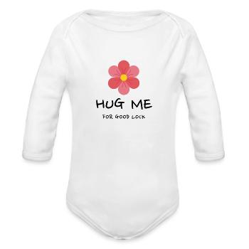 Hug Me For Good Luck - Organic Long Sleeve Baby Bodysuit - white - Front