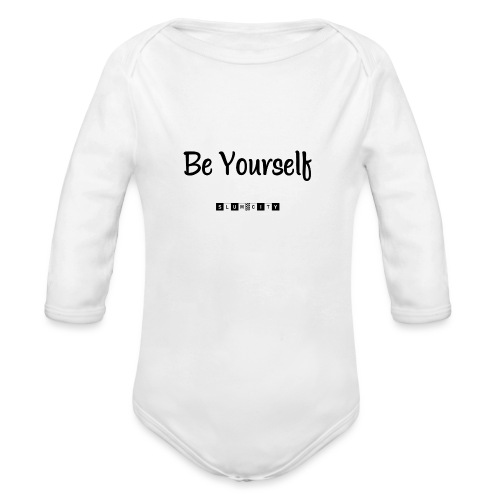 Be Yourself - Organic Long Sleeve Baby Bodysuit