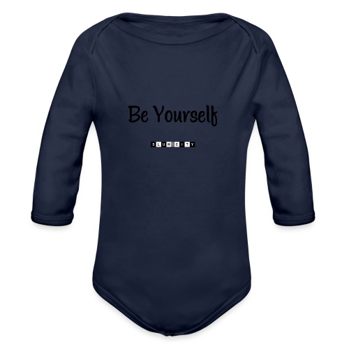Be Yourself - Organic Long Sleeve Baby Bodysuit