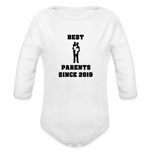 Best Parents Since 2019 - Organic Long Sleeve Baby Bodysuit