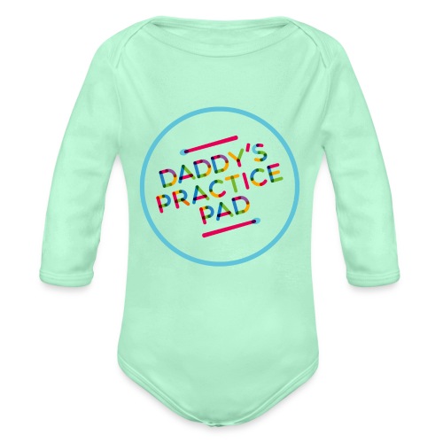 daddy practicepad - Organic Long Sleeve Baby Bodysuit