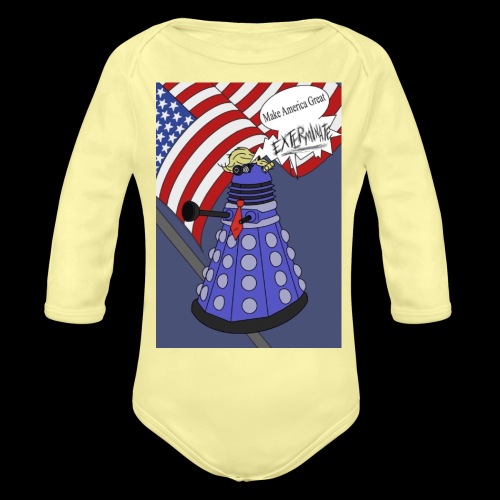 Trump Dalek Parody - Organic Long Sleeve Baby Bodysuit