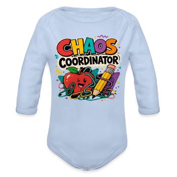 Chaos Coordinator  - Organic Long Sleeve Baby Bodysuit - sky - Front