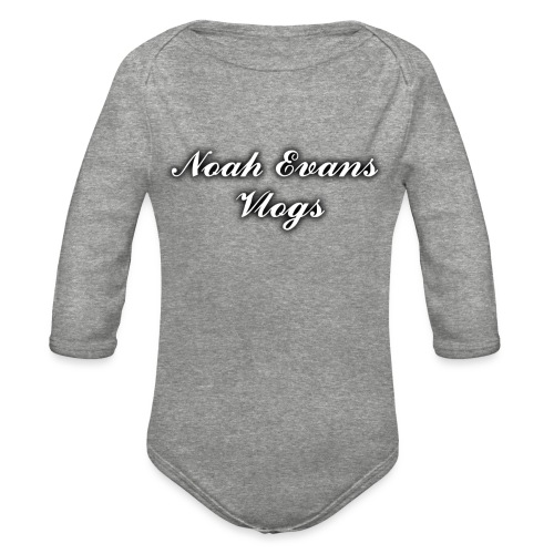 Noah Evans Vlogs - Organic Long Sleeve Baby Bodysuit