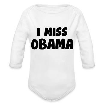 I Miss Obama - Organic Long Sleeve Baby Bodysuit -  - Front