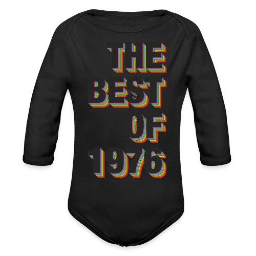 The Best Of 1976 - Organic Long Sleeve Baby Bodysuit
