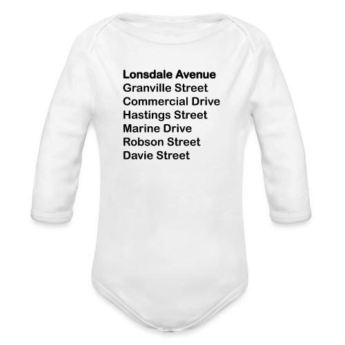 Street Names Black Text - Organic Long Sleeve Baby Bodysuit