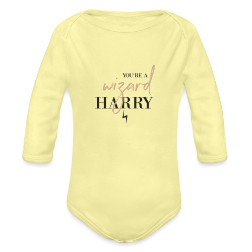 Yer A Wizard Harry - Organic Long Sleeve Baby Bodysuit