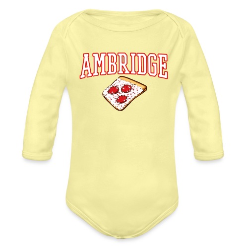 Ambridge Pizza - Organic Long Sleeve Baby Bodysuit
