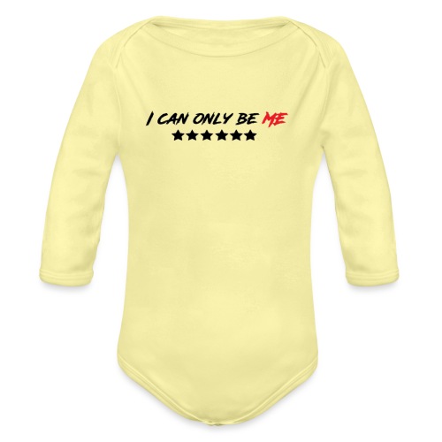 I Can Only Be Me (Red) - Organic Long Sleeve Baby Bodysuit