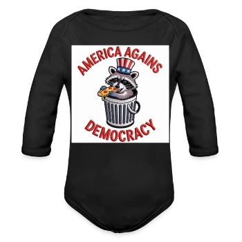 Raccoon Satire: America Against Democracy - Organic Long Sleeve Baby Bodysuit - black - Front