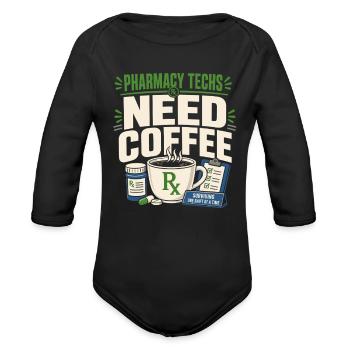 Pharmacy Technician Pharmacy Tech CPhT Rx Gift - Organic Long Sleeve Baby Bodysuit - black - Front