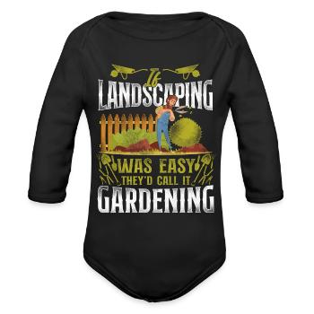 Landscaper Landscaping Landscape - Organic Long Sleeve Baby Bodysuit - black - Front