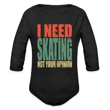 Skating Saying funny - Organic Long Sleeve Baby Bodysuit - black - Front