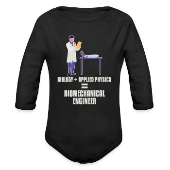 Physics Physicist Biomechanical Engineer - Organic Long Sleeve Baby Bodysuit - black - Front