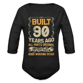 Built 90 Years Ago - All Parts Original Outfit 90t - Organic Long Sleeve Baby Bodysuit - black - Front