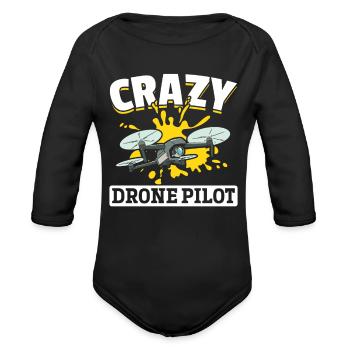Drone Racing Drone Racers - Crazy Drone Pilot - Organic Long Sleeve Baby Bodysuit - black - Front